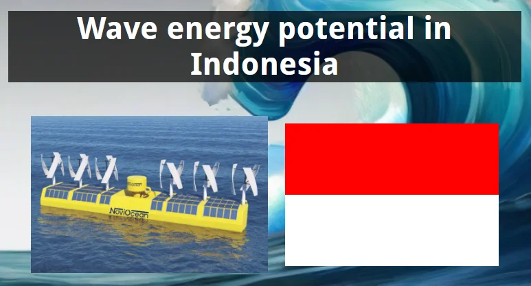 Wave energy potential in Indonesia - NoviOcean Explore Indonesia's expansive 54,716 km coastline, where 70% of the population calls these shores home. The average wave energy density of 7.5 kilowatts per...